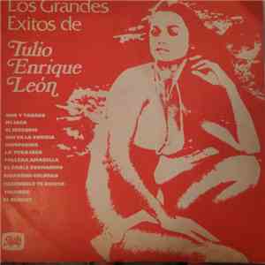 Tulio Enrique Leon - Los Grandes Exitos De Tulio Enrique Leon flac album