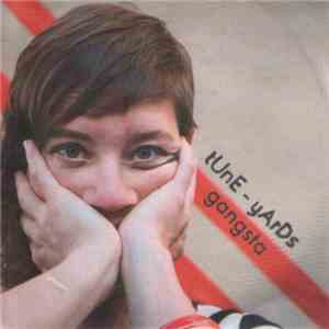 Tune-Yards - Gangsta flac album