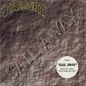 Twilight  - Sail Away flac album