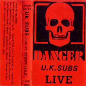 U.K. Subs - Live At Gossips 28-9-81 flac album