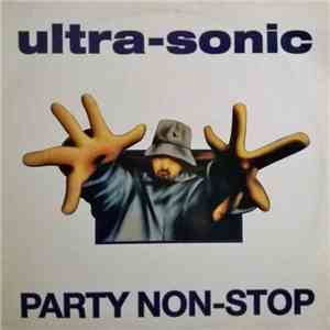Ultra-Sonic - Party Non-Stop flac album