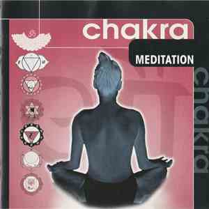 Unknown Artist - Chakra Meditation flac album