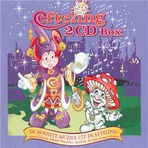 Unknown Artist - Efteling 2CD Box - De Mooiste Muziek Uit De Efteling flac album