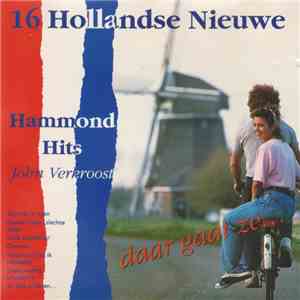Various - 16 Nieuwe Hollandse Hammond Hits flac album