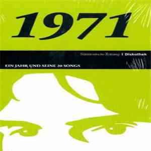 Various - 1971 (Ein Jahr Und Seine 20 Songs) flac album