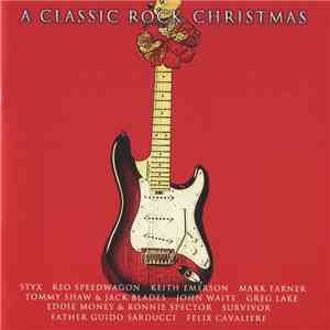 Various - A Classic Rock Christmas flac album