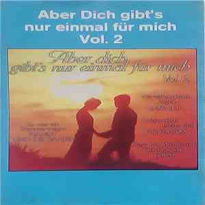 Various - Aber Dich Gibt's Nur Einmal Für Mich • Vol. 2 flac album