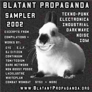 Various - Blatant Propaganda Sampler 2002 flac album