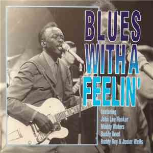 Various - Blues With A Feelin' flac album