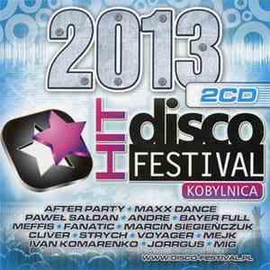 Various - Disco Hit Festival Kobylnica 2013 flac album