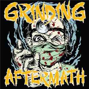 Various - Grinding Aftermath flac album