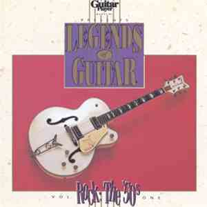 Various - Guitar Player Presents Legends Of Guitar - Rock The 50s, Vol. One flac album