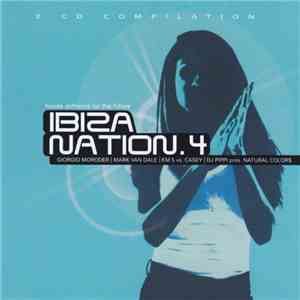 Various - Ibiza Nation Vol. 4 flac album
