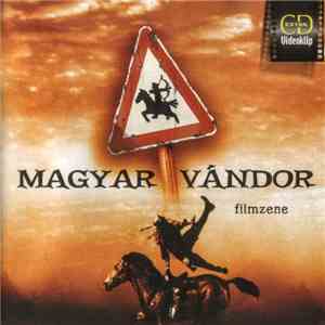 Various - Magyar Vándor flac album