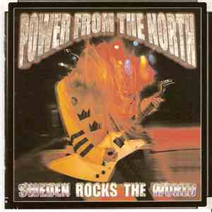 Various - Power From The North - Sweden Rocks The World flac album