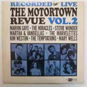 Various - Recorded Live The Motortown Revue Vol. 2 flac album