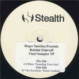 Various - Roger Sanchez Presents Release Yourself flac album