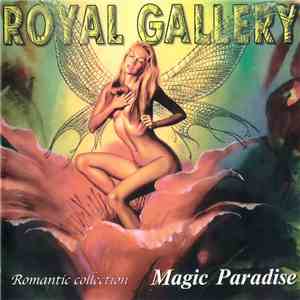 Various - Royal Gallery - Magic Paradise flac album
