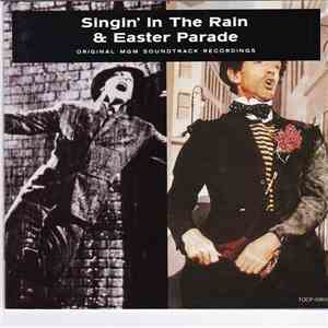 Various - Singin' In The Rain & Easter Parade flac album