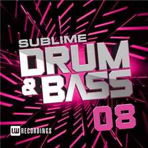 Various - Sublime Drum & Bass 08 flac album