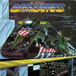 Various - The Miami Bass Express flac album
