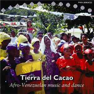 Various - Tierra del Cacao - Afro-Venezuelan music and dance flac album