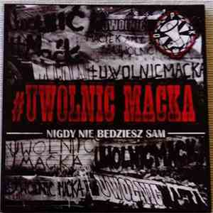 Various - #Uwolnić Maćka flac album