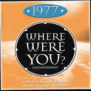Various - Where Were You? 1977 flac album