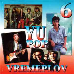 Various - YU Pop Vremeplov 6 flac album