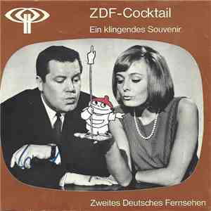 Victoria Voncampe, Wim Thoelke - ZDF-Cocktail Ein Klingendes Souvenier flac album