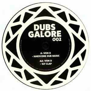 Von D - Hardcore Dub Music / Sly Clap flac album