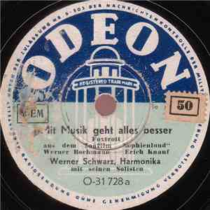 Werner Schwarz Mit Seinen Solisten - Mit Musik Geht Alles Besser / Wenn Die Woche Keinen Sonntag Hätt' flac album