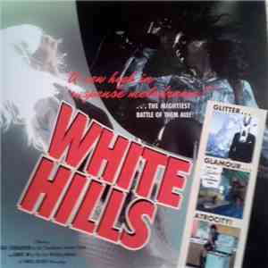 White Hills - Glitter Glamour Atrocity flac album