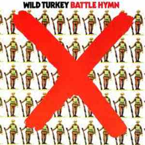 Wild Turkey - Battle Hymn flac album