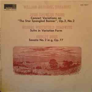 William Osborne - John Knowles Paine / George Whitefield Chadwick / Dudley Buck - Concert Variations On "The Star Spangled Banner", Op. 3, No. 2 / Suite In Variation Form / Sonata No. 2 In g, Op. 77 flac album