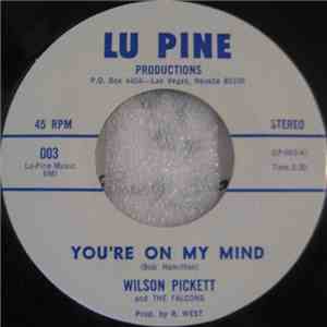Wilson Pickett - You're On My Mind flac album