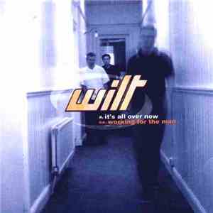 Wilt  - It's All Over Now flac album