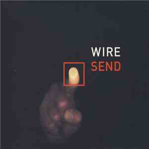 Wire - Send flac album