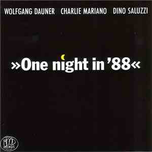 Wolfgang Dauner / Charlie Mariano / Dino Saluzzi - One Night In '88 flac album