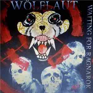 Wolflaut - Waiting For Ragnarok Vol. 1 flac album