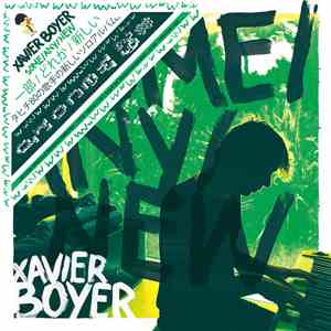 Xavier Boyer - Some​/​Any​/​New flac album