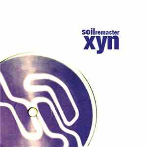 Xyn - Soil Remaster flac album