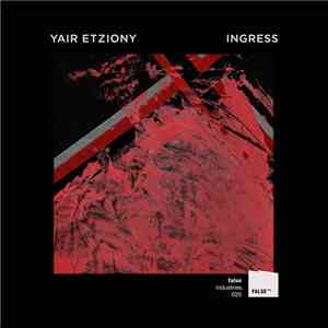 Yair Etziony - Ingress flac album