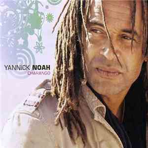 Yannick Noah - Charango flac album