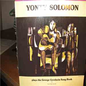 Yonty Solomon - Plays the George Gershwin Song Book flac album