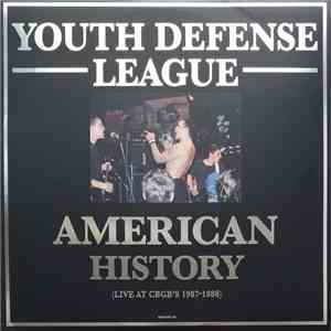 Youth Defense League - American History flac album
