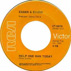 Zager & Evans - Help One Man Today / Yeah 3² flac album