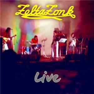 Zelta Zonk - Live flac album