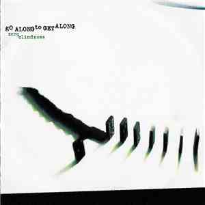 Zero Blindness - Go Along To Get Along flac album