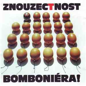 Znouzectnost - Bomboniéra! flac album